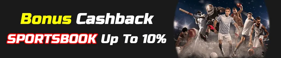 Bonus Cashback Sportsbook Up To 10%